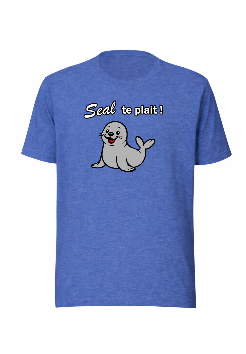 Seal te plait ! - Adultes (unisexe)