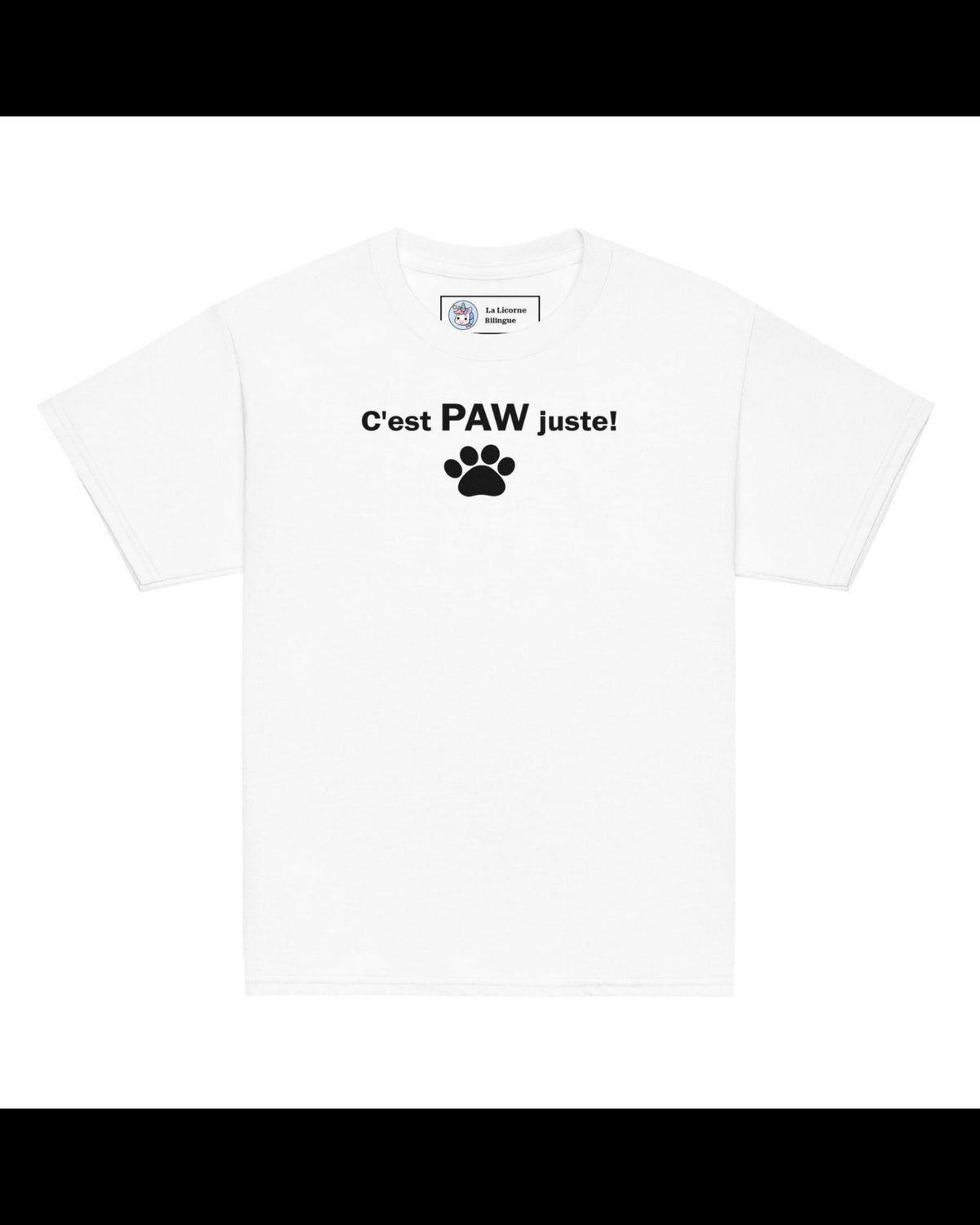 T-shirt enfant blanc « C’est PAW juste! », vue du vêtement entier de face.