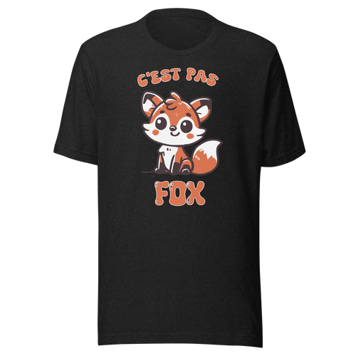 C'est pas fox - Adultes (unisexe)